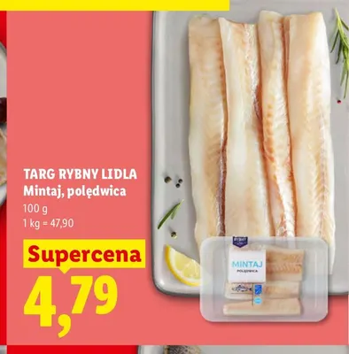Mintaj polędwica Targ Rybny Lidla promocja w Lidl