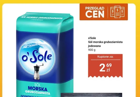 Sól morska gruboziarnista jodowana o'Sole promocja w Dino