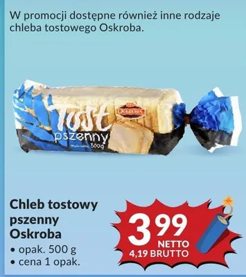 Chleb tostowy pszenny Oskroba promocja w Makro