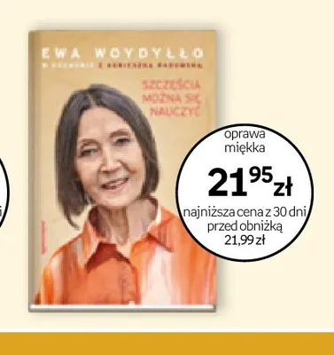 Książka Szczęścia można się nauczyć Ewa Woydyłło Agnieszka Nadołska promocja w Empik