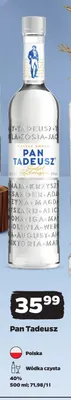 Wódka czysta Pan Tadeusz 40% promocja w Netto