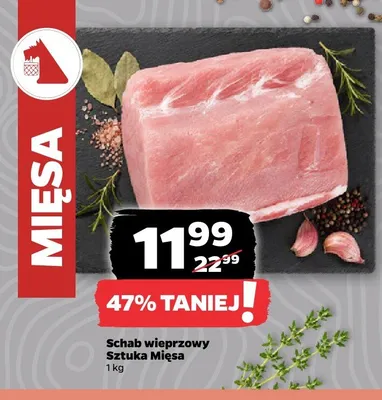 Schab wieprzowy Sztuka Mięsa promocja w Netto