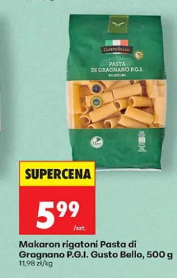 Makaron rigatoni Pasta di Gragnano P.G.I. Gusto Bello promocja w Biedronka