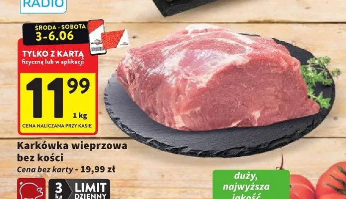Karkówka wieprzowa bez kości promocja w Intermarche