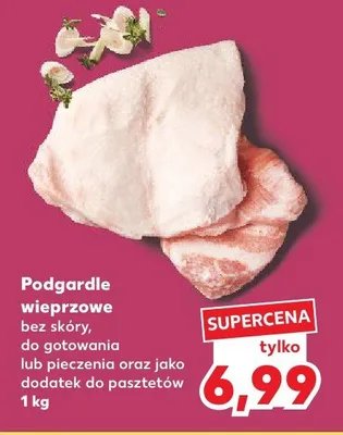 Podgardle wieprzowe bez skóry promocja w Kaufland