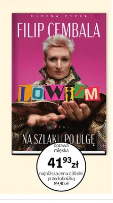 Książka Filip Cembala Lowizm, czyli na szlaku po ulgę promocja w Empik