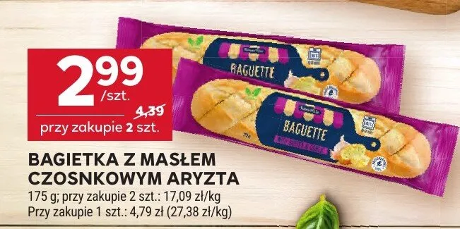 Bagietka z masłem czosnkowym Aryzta promocja w Stokrotka