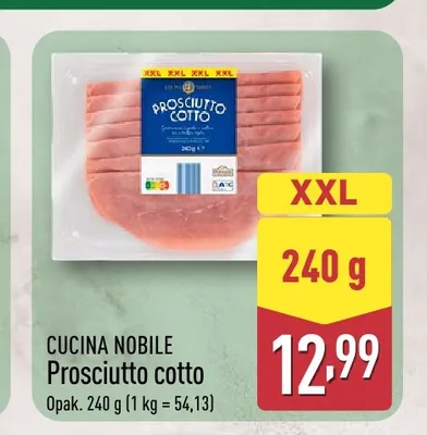 Szynka Prosciutto cotto Cucina Nobile promocja w Aldi