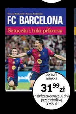 Książka FC Barcelona Sztuczki i triki piłkarzy oprawa miękka promocja w Empik