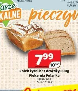 Chleb żytni bez drożdży Piekarnia Polanka promocja w Delfin