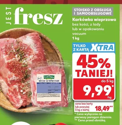 Karkówka wieprzowa bez kości promocja w Kaufland