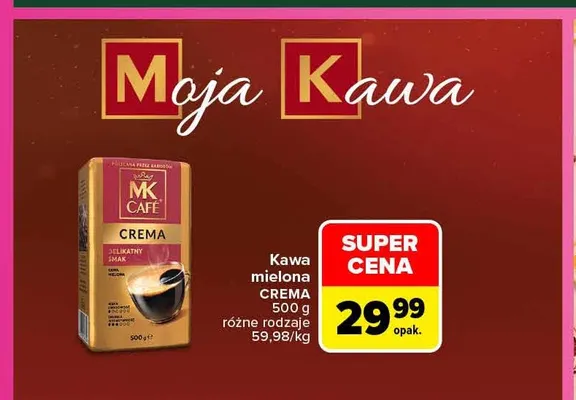 Kawa mielona MK Café Crema promocja w Carrefour