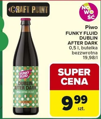 Piwo Dublin After Dark promocja w Carrefour Market