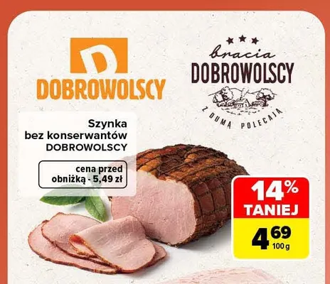 Szynka bez konserwantów Dobrowolscy promocja w Carrefour Market