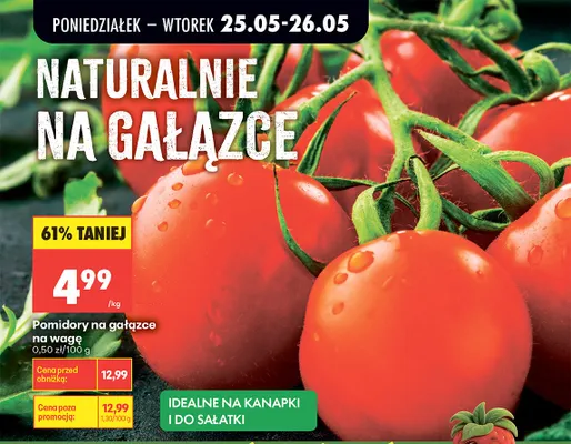 Pomidory na gałązce na wagę promocja w Biedronka