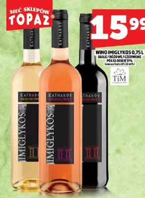 Wino iMiglykos białe/różowe/czerwone półsłodkie promocja w TOPAZ