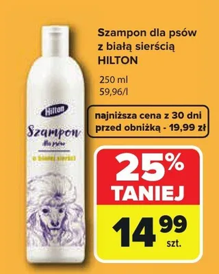 Szampon dla psów z białą sierścią Hilton promocja w Carrefour