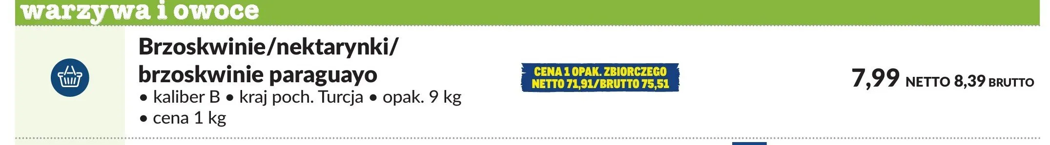 Brzoskwinie paraguayo Turcja promocja w Makro