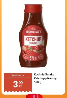 Ketchup pikantny Kuchnia Smaku promocja w Dino