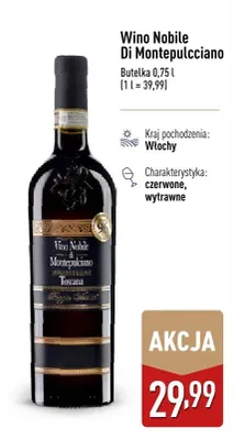 Wino Nobile Di Montepulcciano czerwone wytrawne włoskie promocja w Aldi