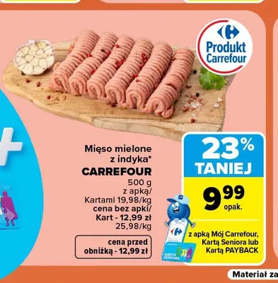 Mięso mielone z indyka Carrefour promocja w Carrefour Market