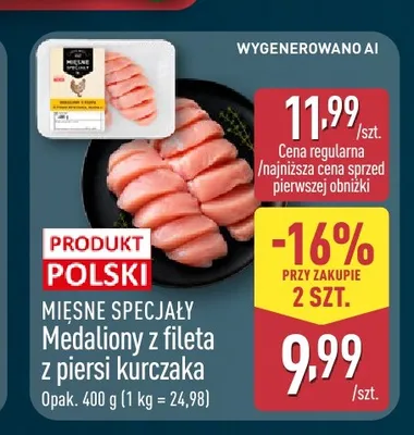 Medaliony z fileta z piersi kurczaka Mięsne Specjały promocja w Aldi