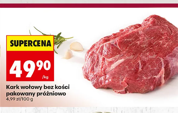 Kark wołowy bez kości pakowany próżniowo promocja w Biedronka