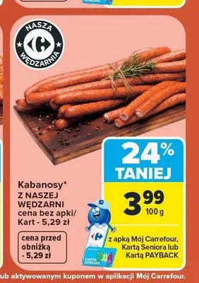 Kabanosy Z Naszej Wędzarni promocja w Carrefour
