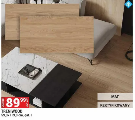 Płytka TRENIWOOD 59,8x119,8cm gat. I mat rektyfikowany promocja w Merkury Market