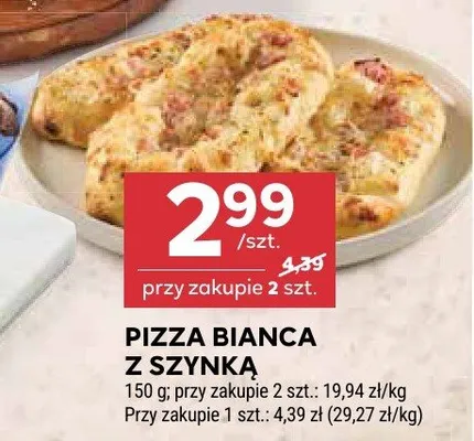 Pizza bianca z szynką promocja w Stokrotka