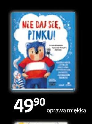 Książka Nie daj się, Pinku! oprawa miękka promocja w Empik