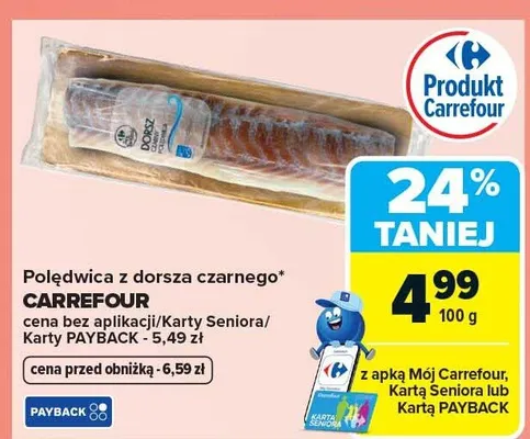 Polędwica z dorsza czarnego promocja w Carrefour Market