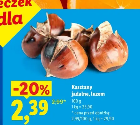 Kasztany jadalne luzem promocja w Lidl