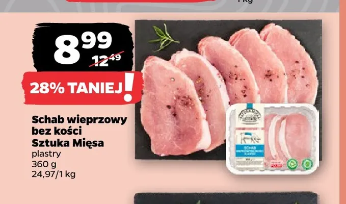 Schab wieprzowy bez kości plastry Sztuka Mięsa promocja w Netto