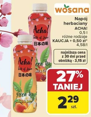 Napój herbaciany Acha! Wosana promocja w Carrefour