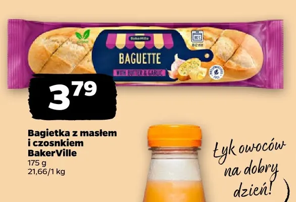 Bagietka z masłem i czosnkiem BakerVille promocja w Netto