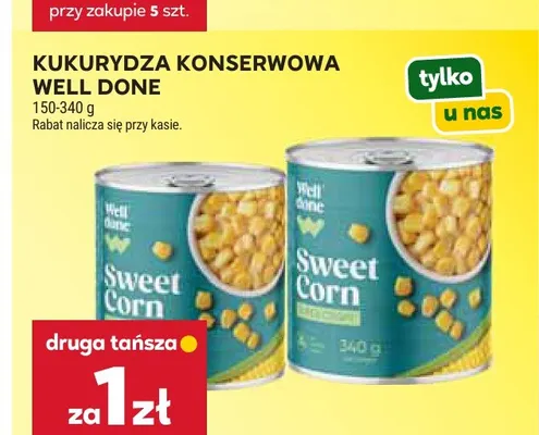 Kukurydza konserwowa Well Done promocja w Stokrotka