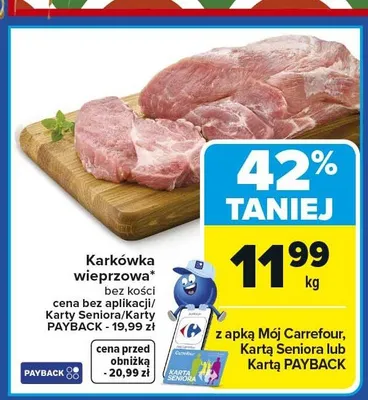 Karkówka wieprzowa bez kości promocja w Carrefour