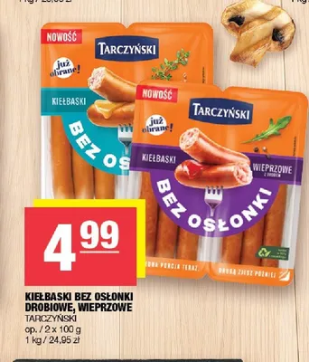 Kiełbaski bez osłonki drobiowe Tarczyński promocja w SPAR