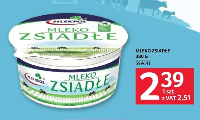 Mleko zsiadłe Mlekpol promocja w Selgros