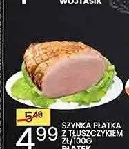 Szynka Płatka z tłuszczykiem Płatek promocja w Wafelek
