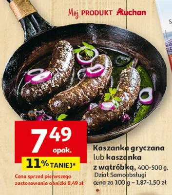 Kaszanka z wątróbką Auchan promocja w Auchan