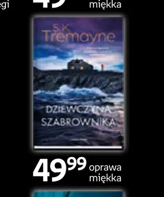 Książka Dziewczyna szabrownika S.K. Tremayne promocja w Empik