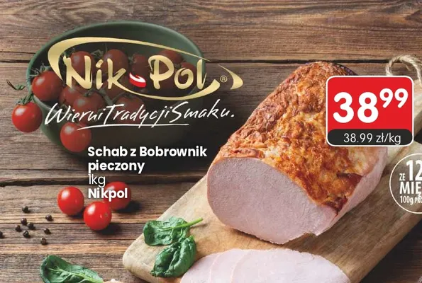 Schab z Bobrownik pieczony Nik-Pol promocja w Market Point
