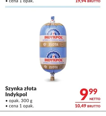 Szynka złota Indykpol promocja w Makro