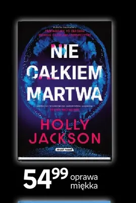 Książka Nie całkiem martwa Holly Jackson promocja w Empik