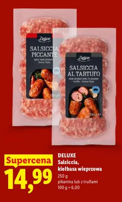 Salsiccia kiełbasa wieprzowa z truflami Deluxe promocja w Lidl