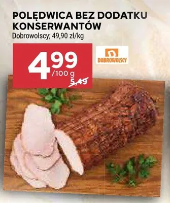 Polędwica bez dodatku konserwantów Dobrowolscy promocja w Stokrotka