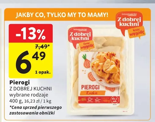 Pierogi Z Dobrej Kuchni promocja w Intermarche