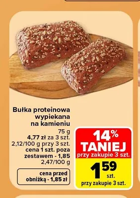 Bułka proteinowa wypiekana na kamieniu promocja w Carrefour Market